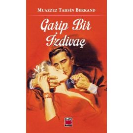 Garip Bir İzdivaç