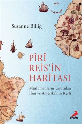 Piri Reis Ejderhanın Gölgesinde