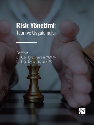 Risk Yönetimi Teori ve Uygulamalar