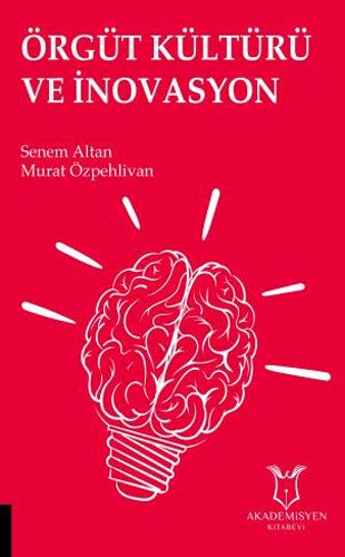 Örgüt Kültürü ve İnovasyon