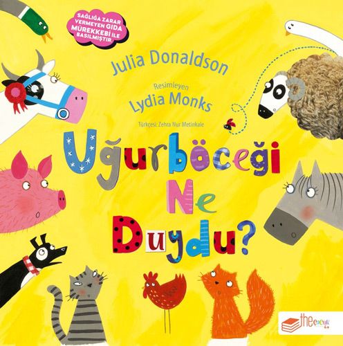 Uğurböceği Ne Duydu