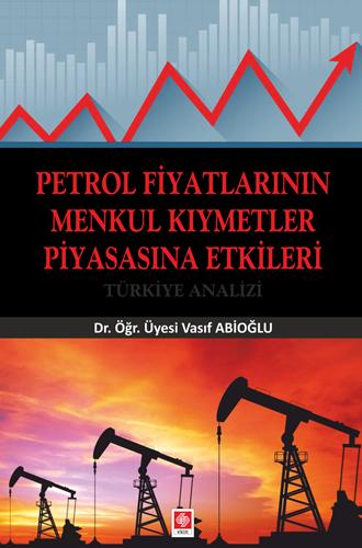 Petrol Fiyatlarının Menkul Kıymetler Piyasasına Etkileri