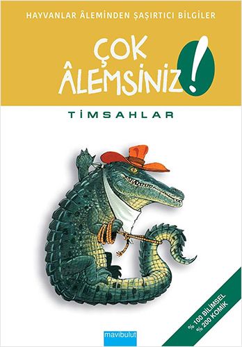 Suyu Sevmeyen Timsah