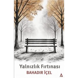 Yalnızlık Fırtınası