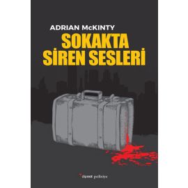 Sokakta Siren Sesleri