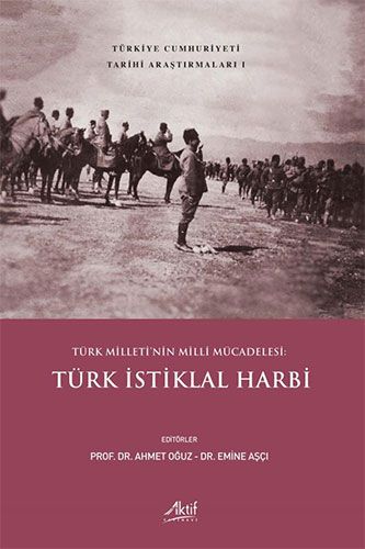 Türk Milleti nin Milli Mücadelesi Türk İstiklal Harbi