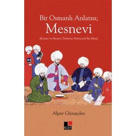 Bir Osmanlı Anlatısı Mesnevi