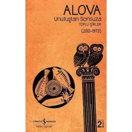 Unutuştan Sonsuza Toplu Şiirler 2013 1973