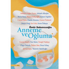 Anneme ve Oğluma