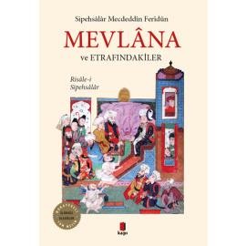 Mevlana ve Etrafındakiler