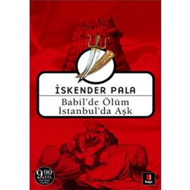 Babil de Ölüm İstanbul da Aşk