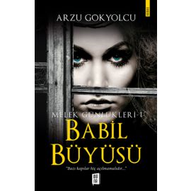 Babil Büyüsü Melek Günlükleri 1