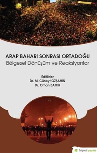 Arap Baharı Sonrası Ortadoğu