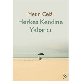 Herkes Kendine Yabancı
