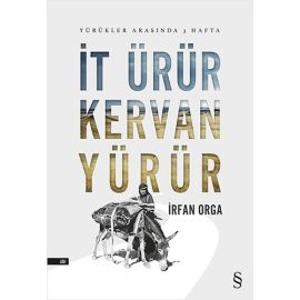 İt Ürür Kervan Yürür