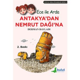 Antakya dan Nemrut Dağı na