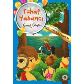 Meraklı Çocuklar Tuhaf Yabancılar