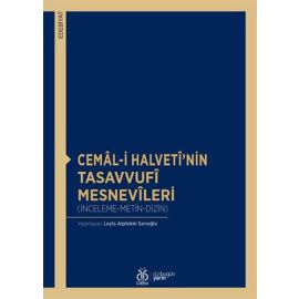 Cemal i Halveti nin Tasavvufi Mesnevileri