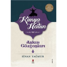 Kimya Hatun Aşkın Gözyaşları 3