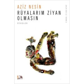 Rüyalarım Ziyan Olmasın