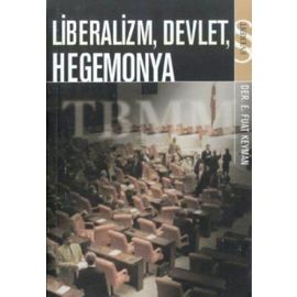 Liberalizm Devlet Hegemonya