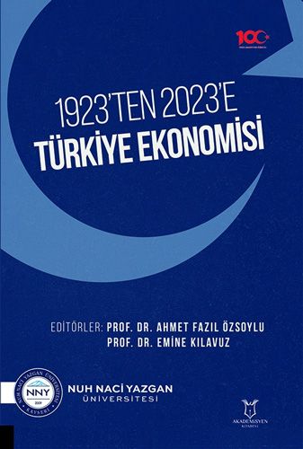 1923 ten 2023 e Türkiye Ekonomisi