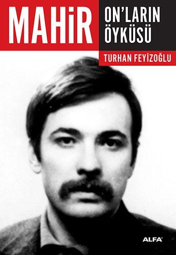Mahir On ların Öyküsü