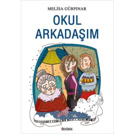 Okul Arkadaşım