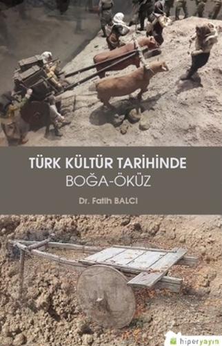 Türk Kültür Tarihinde Boğa Öküz