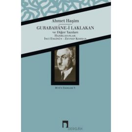 Gurabahâne i Laklakan ve Diğer Yazıları