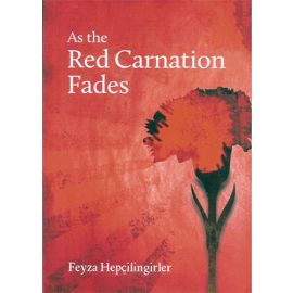 As the Red Carnation Fades
