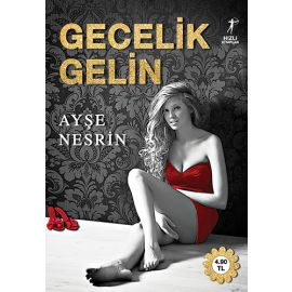 Gecelik Gelin