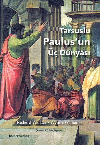 Tarsuslu Paulus un Üç Dünyası