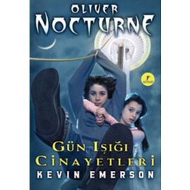 Oliver Nocturne 2 Gün Işığı Cinayetleri