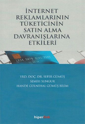E Ticarette İletişim Kanallarının Tüketici Davranışlarına Etkileri