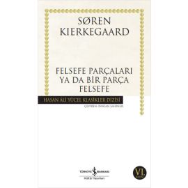 Felsefe Parçaları Ya Da Bir Parça Felsefe