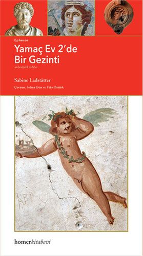 Ephesos Yamaç Ev 2 de Bir Gezinti