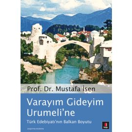 Varayım Gideyim Urumeli ne