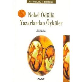 Nobel Ödüllü Yazarlardan Öyküler