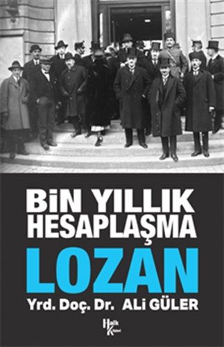 Belgelerle Lozan