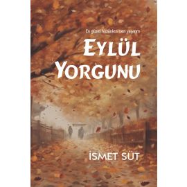 Eylül Yorgunu