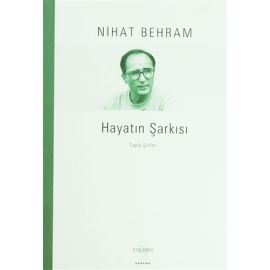 Hayatın Şarkısı Toplu Şiirler