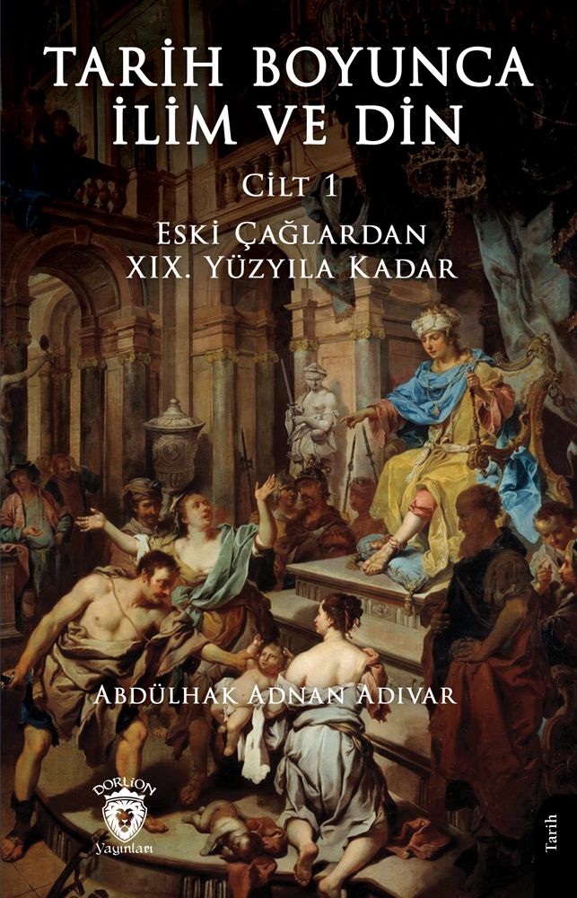 Tarih Boyunca İlim ve Din Cilt 2