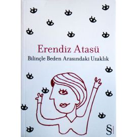 Bilinçle Beden Arasındaki Uzaklık
