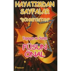 Şöhretistan Hayatımdan Sayfalar