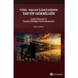 Türk Macar İlişkilerinde Tayyip Gökbilgin