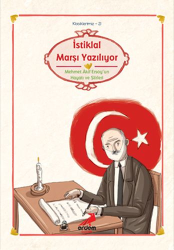 İstiklal Marşı Yazılıyor