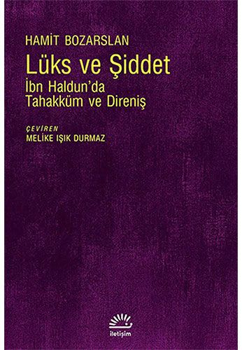 Lüks ve Şiddet