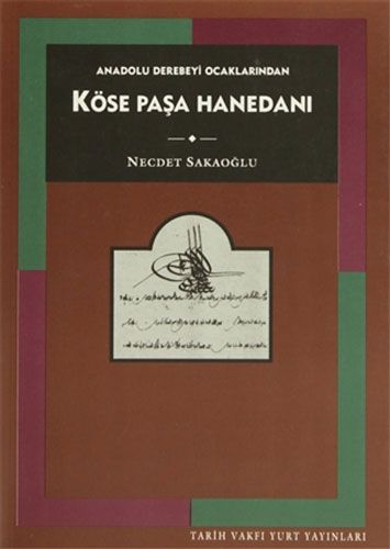 Köse Paşa Hanedanı