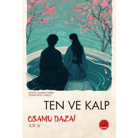 Ten ve Kalp